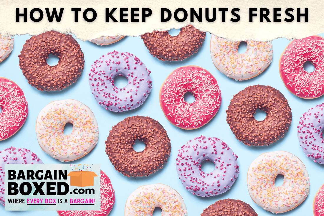 How to Keep Doughnuts Fresh: The BEST Ultimate Guide - BargainBoxed.com