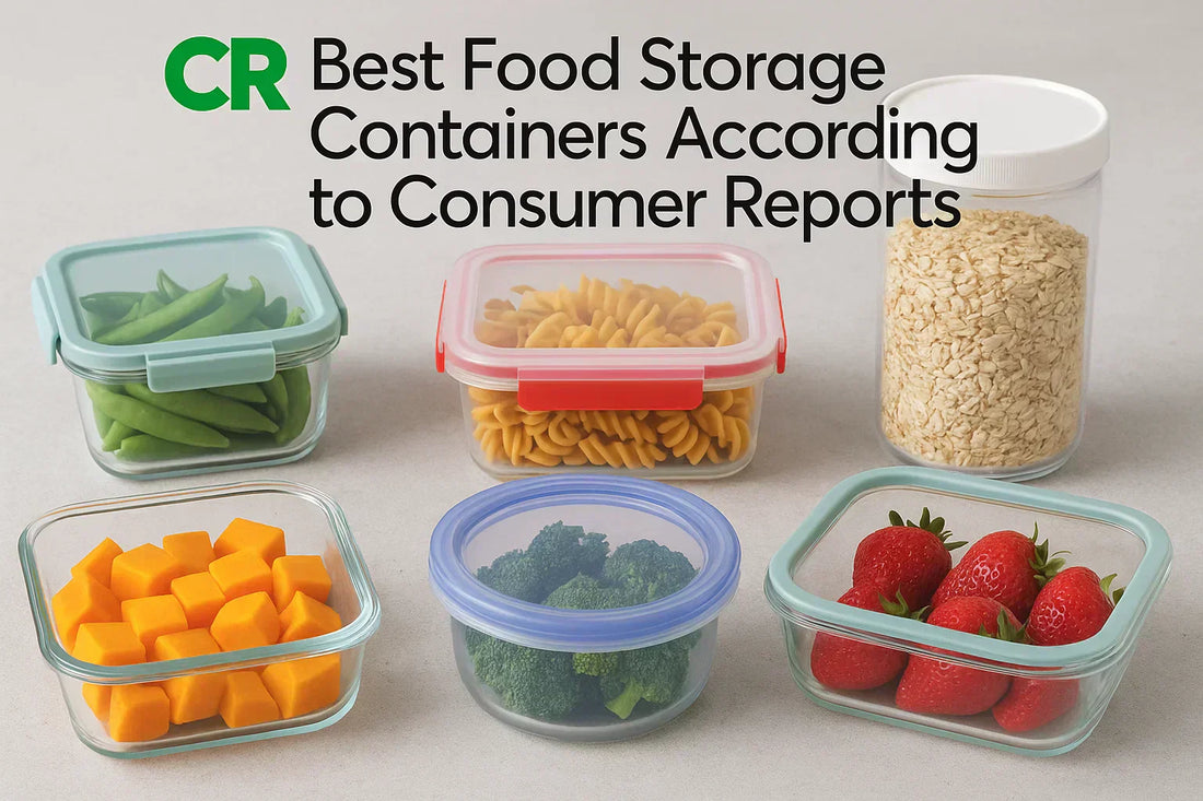 Best Food Storage Containers According to Consumer Reports