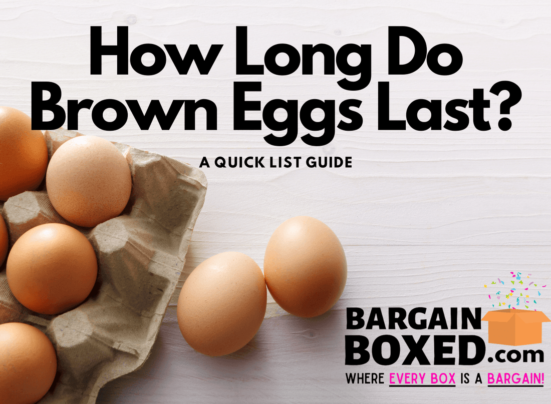 How Long Do Brown Eggs Last In The Refrigerator