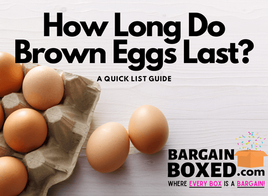 How Long Do Brown Eggs Last In The Refrigerator - BargainBoxed.com