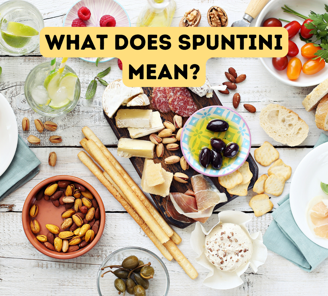 What Does Spuntini Mean In Life And On The Menu? (Quick Read)