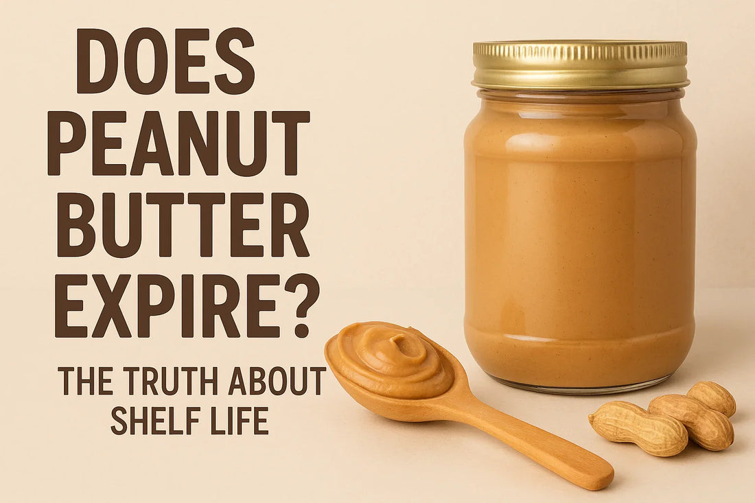 Does Peanut Butter Expire? The Truth About Shelf Life